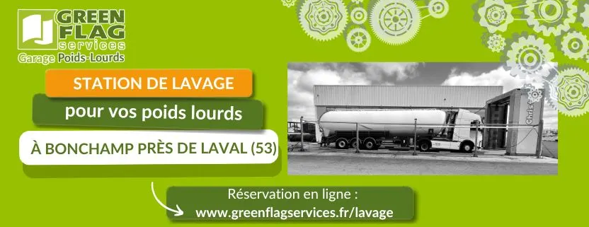 A Laval, station de lavage camion poids lourds chez Green Flag Services