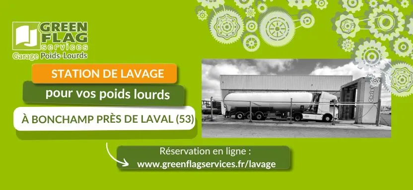 A Laval, station de lavage camion poids lourds chez Green Flag Services